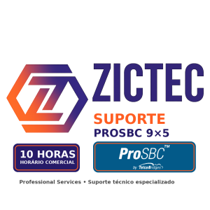 Suporte técnico ProSBC 9x5 10 horas ZICTEC